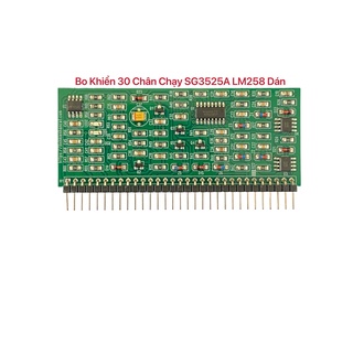 Bo Khiển 30 Chân Chạy SG3525A LM258 Dán