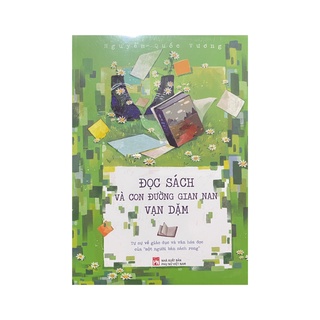 Sách - Đọc sách và con đường gian nan vạn dặm ( NXB Phụ nữ )
