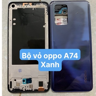 Bộ vỏ điện thoại new oppo A74 / 4G