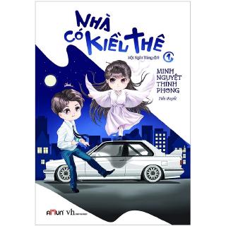 Sách - Nhà Có Kiều Thê - Tập 1
