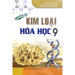 Sách - Chuyên Đề Kim Loại Hóa Học Lớp 9