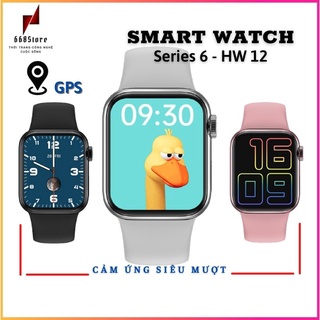 Đồng hồ thông minh HW12, Smart watch 6 chính hãng full box mới 100% bảo hành 12 tháng