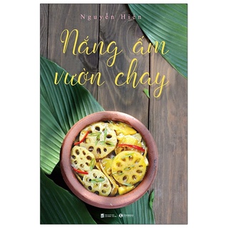 Sách Nắng Ấm Vườn Chay