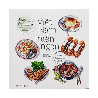 Sách - Việt Nam miền ngon - Viet Nam delicious food illustration Artbooks