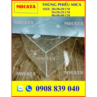 THÙNG PHIẾU MICA - ĐÃ LẮP RÁP 30CM 35CM 40CM