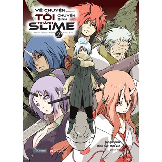 Sách - Về Chuyện Tôi Chuyển Sinh Thành Slime - Tập 2