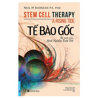 Sách - Tế Bào Gốc - Bí mật của suối nguồn tươi trẻ