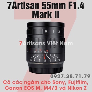 [SẴN] Ống kính 7Artisans 55mm F1.4 Mark II (Đời 2) - Lens chân dung xóa phông cho Fujifilm, Sony, Canon EOS M và M4/3