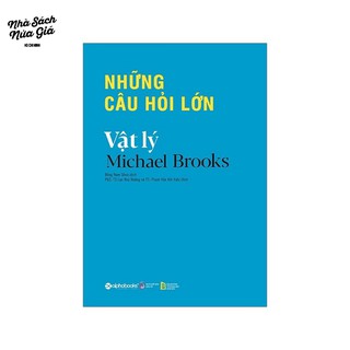 Sách - Những câu hỏi lớn – Vật lý
