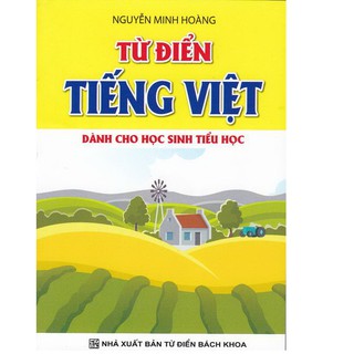 Sách - Từ Điển Tiếng Việt (Dành cho học sinh tiểu học)