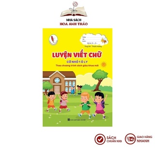 Sách - Luyện viết chữ cỡ nhỏ 1 ô ly theo chương trình sách giáo khoa mới