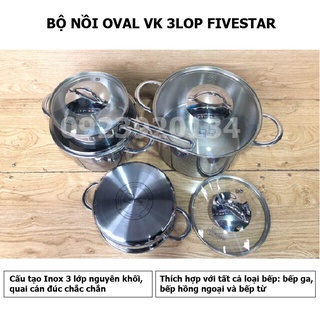 BỘ nồi OVAL VK 3LOP FIVESTAR