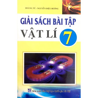 Sách - Giải Sách Bài Tập Vật Lí Lớp 7