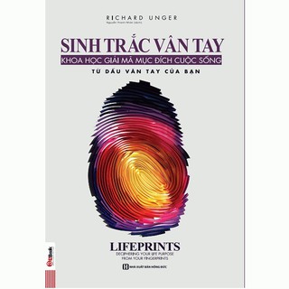 Sách - Sinh trắc vân tay giải mã mục đích cuộc sống từ dấu vân tay của bạn