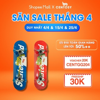 Ván Trượt Thể Thao Người Lớn Cao Cấp [Centosy - VT1100] - In Hình Phong Cách, Mặt Nhám Chống Trơn - Centosy Miền Bắc