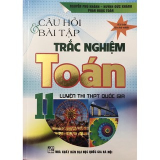 Sách - Câu Hỏi Và Bài Tập Trắc Nghiệm Toán 11