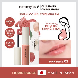 Son kem hữu cơ naturaglacé Liquid Rouge dưỡng ẩm mềm môi, Màu 02 - Pink Beige, 5.2g
