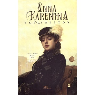 Sách - Anna Karenina (Tập 1) - Lev Tolstoy