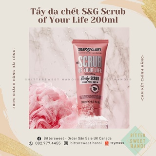[mẫu mới] Gel tắm tẩy da chết Soap &amp; Glory THE SCRUB OF YOUR LIFE™ 200ml