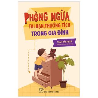 Sách - Phòng Ngừa Tai Nạn, Thương Tích Trong Gia Đình