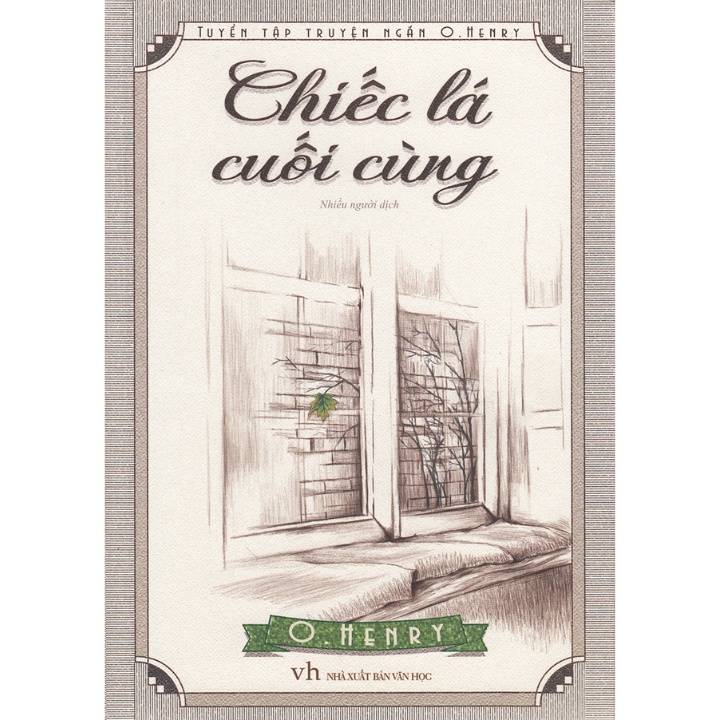 Sách - Chiếc Lá Cuối Cùng (Minh Long)