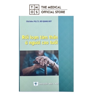 Sách - Rối Loạn Tâm Thần Ở Người Cao Tuổi Tmos