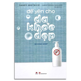 Sách - Để Yên Cho Da Khỏe Đẹp