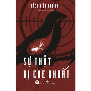 [Mã BMBAU50 giảm 7% đơn 99K] Sách - Sự Thật Bị Che Khuất (Tặng Kèm 1 Bookmark)