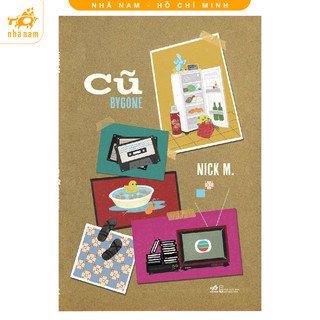 Sách - Cũ - Bygone (Nhã Nam HCM)