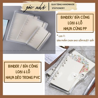 Binder bìa sổ còng nhựa cứng PP và bìa trong dẻo PVC loại 6 lỗ A6 A5 hàng cao cấp làm sổ planner bulletjournal Góc Nhà
