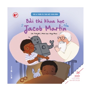 Sách - Ehon - Bài Thi Khoa Học Của Jacob Martin
