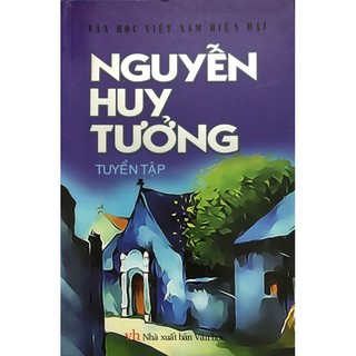 Sách - Nguyễn Huy Tưởng Tuyển Tập