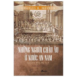 Sách - Những Người Châu Âu Ở Nước An Nam