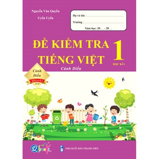 Sách - Đề Kiểm Tra Tiếng Việt 1 (Cánh Diều)