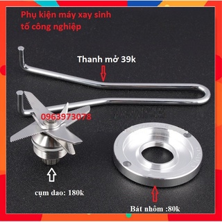 [Mã ELHA22 giảm 5% đơn 300K] Phụ kiện máy xay sinh tố công nghiệp