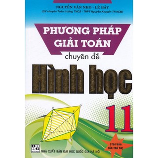 Sách - Phương Pháp GIải Toán Chuyên Đề Hình Học 11
