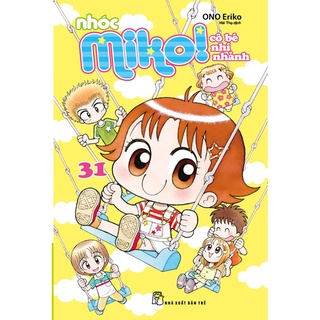 [Mã LIFEB04ALL giảm 10% tối đa 15K đơn 0Đ] Sách-Nhóc Miko 31 (NXB Trẻ)