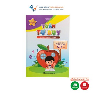 Sách - Toán Tư Duy - Dành cho trẻ em từ 5 - 7 tuổi