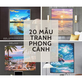 Tranh tô màu theo số phong cảnh đẹp 20 mẫu - Kích thước 40x50 đã căng khung tranh số hóa