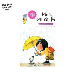 Sách-Bộ kỹ năng mềm-Mẹ ơi con xin lỗi