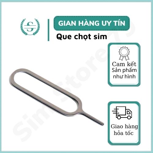 Que chọt sim ( que chọc sim) điện thoại