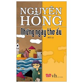 Sách - Những Ngày Thơ Ấu (Tái Bản 2019)