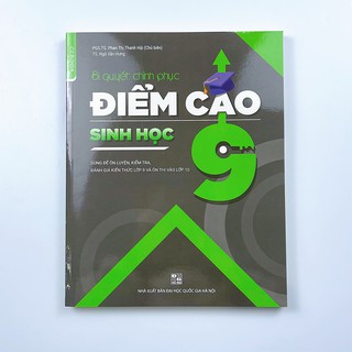 Sách Bí quyết chinh phục điểm cao Sinh học 9
