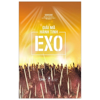 Sách - Giải Mã Hành Tinh EXO