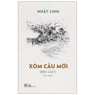 Sách - Xóm Cầu Mới - Nhất Linh