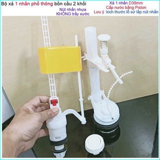 Bộ xả bồn cầu 1 nút nhấn, bộ xả nước bồn cầu 1 nút nhấn trọn bộ xả