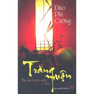 Sách - Truyện Ngắn - Trăng Muộn