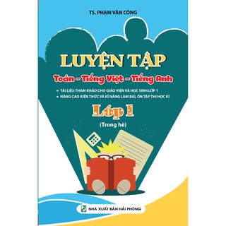 Sách - Luyện Tập Toán - Tiếng Việt - Tiếng anh Lớp 1