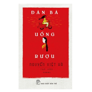 Sách-Đàn Bà uống Rượu