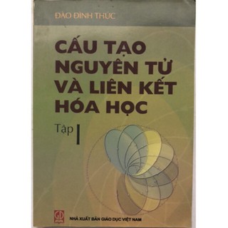 Sách - Cấu tạo nguyên tử và liên kết hoá học Tập 1o